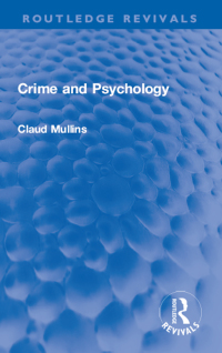 Cover image: Crime and Psychology 1st edition 9781032132570