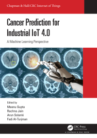 صورة الغلاف: Cancer Prediction for Industrial IoT 4.0 1st edition 9781032028798