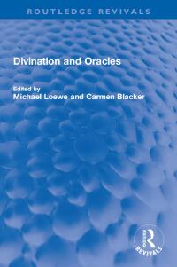 صورة الغلاف: Divination and Oracles 1st edition 9781032151540