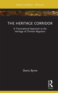 Cover image: The Heritage Corridor 1st edition 9780367543174