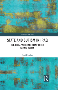 Cover image: State and Sufism in Iraq 1st edition 9781032118208
