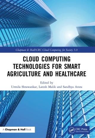 Imagen de portada: Cloud Computing Technologies for Smart Agriculture and Healthcare 1st edition 9781032068039