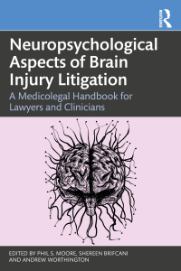 Imagen de portada: Neuropsychological Aspects of Brain Injury Litigation 1st edition 9780367616274