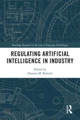 Imagen de portada: Regulating Artificial Intelligence in Industry 1st edition 9781032159652