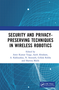 Cover image: Security and Privacy-Preserving Techniques in Wireless Robotics 1st edition 9780367741730
