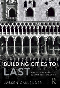 Cover image: Building Cities to LAST 1st edition 9781032066066