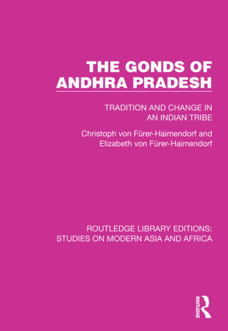 Cover image: The Gonds of Andhra Pradesh 1st edition 9781032156484