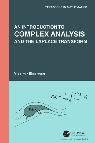 Imagen de portada: An Introduction to Complex Analysis and the Laplace Transform 1st edition 9781032162034