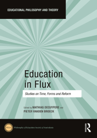 صورة الغلاف: Education in Flux 1st edition 9781032021003