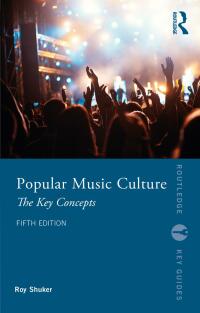 Cover image: Popular Music Culture 5th edition 9780367768393