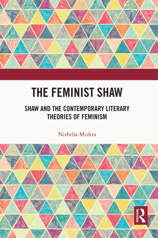 صورة الغلاف: The Feminist Shaw 1st edition 9780367210748