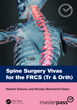 Omslagafbeelding: Spine Surgery Vivas for the FRCS (Tr & Orth) 1st edition 9781032062358