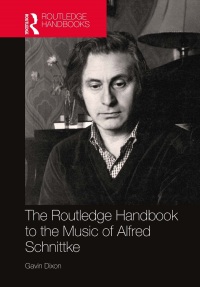 Immagine di copertina: The Routledge Handbook to the Music of Alfred Schnittke 1st edition 9781032162782