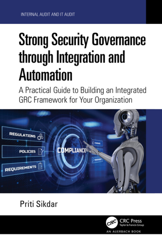 Omslagafbeelding: Strong Security Governance through Integration and Automation 1st edition 9781032139012