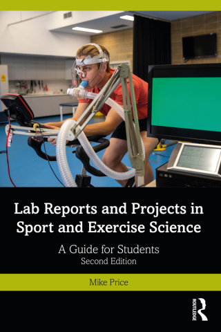 Cover image: Lab Reports and Projects in Sport and Exercise Science 2nd edition 9780367631819