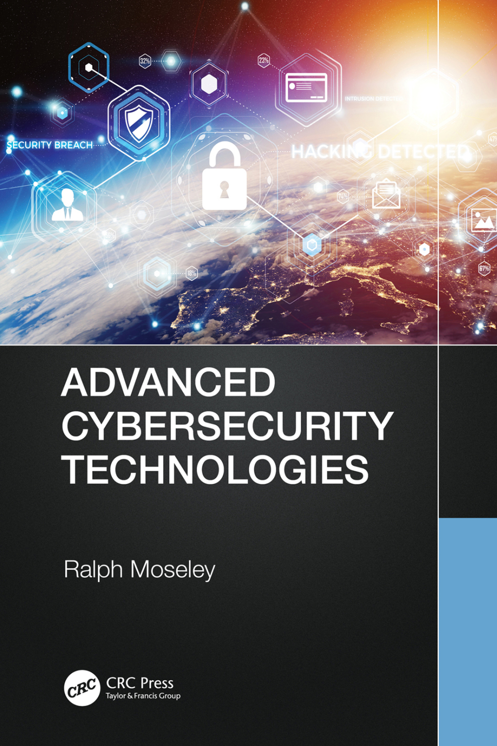 Advanced Cybersecurity Technologies 1st Edition