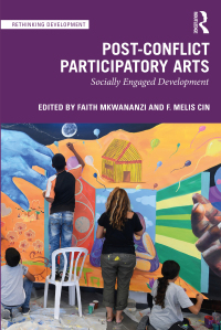 Imagen de portada: Post-Conflict Participatory Arts 1st edition 9780367638634