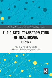 Cover image: The Digital Transformation of Healthcare 1st edition 9780367700508