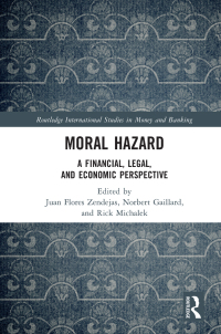 Cover image: Moral Hazard 1st edition 9780367688349