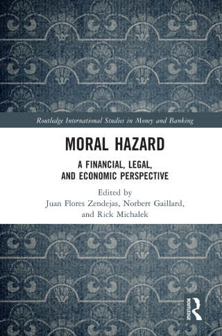 Cover image: Moral Hazard 1st edition 9780367688349