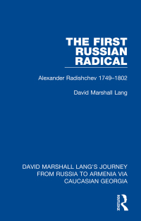 Cover image: The First Russian Radical 1st edition 9781032168272