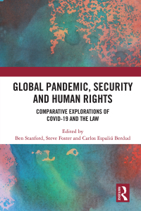 Imagen de portada: Global Pandemic, Security and Human Rights 1st edition 9781032010250
