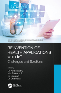 Cover image: Reinvention of Health Applications with IoT 1st edition 9780367763343