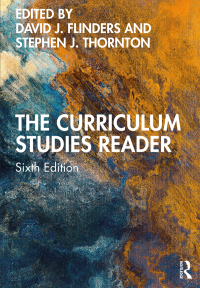 Cover image: The Curriculum Studies Reader 6th edition 9780367648411
