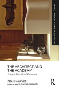 Cover image: The Architect and the Academy 1st edition 9780367537166