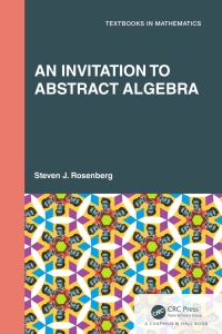Cover image: An Invitation to Abstract Algebra 1st edition 9780367748616