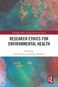 Omslagafbeelding: Research Ethics for Environmental Health 1st edition 9781032171838