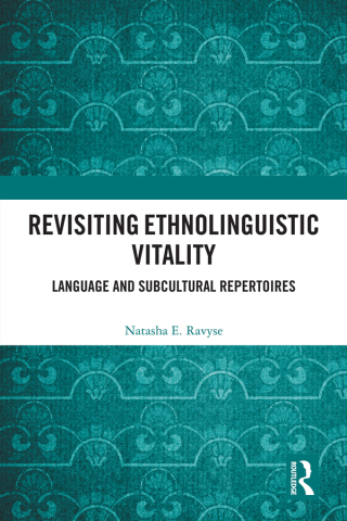 Cover image: Revisiting Ethnolinguistic Vitality 1st edition 9781032332710
