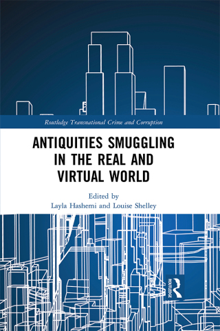 Cover image: Antiquities Smuggling in the Real and Virtual World 1st edition 9781032171289