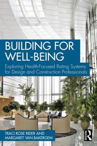 Cover image: Building for Well-Being 1st edition 9780367539986