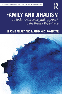 Omslagafbeelding: Family and Jihadism 1st edition 9781032077345