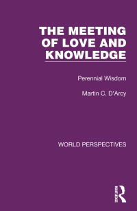 Imagen de portada: The Meeting of Love and Knowledge 1st edition 9781032180854