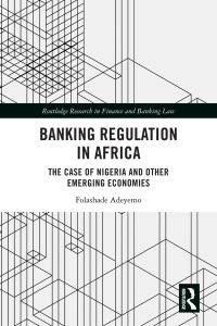 Cover image: Banking Regulation in Africa 1st edition 9781032171975