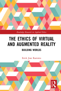 Titelbild: The Ethics of Virtual and Augmented Reality 1st edition 9781032181479