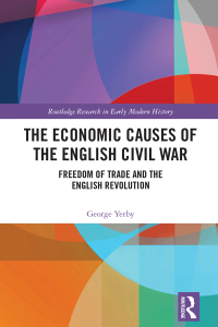 Cover image: The Economic Causes of the English Civil War 1st edition 9781032240466