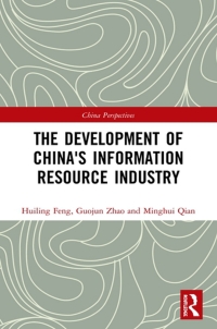Omslagafbeelding: The Development of China's Information Resource Industry 1st edition 9781032172781