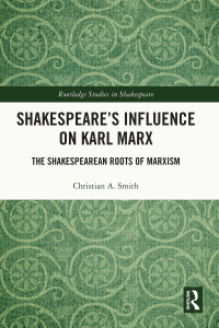 Imagen de portada: Shakespeare’s Influence on Karl Marx 1st edition 9780367559274