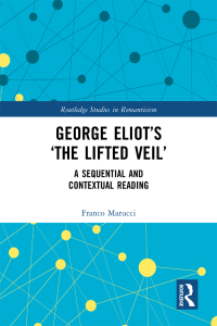 Titelbild: George Eliot’s ‘The Lifted Veil’ 1st edition 9781032183602