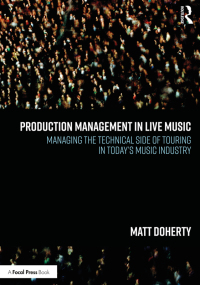صورة الغلاف: Production Management in Live Music 1st edition 9781032138886