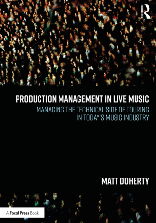 表紙画像: Production Management in Live Music 1st edition 9781032138886