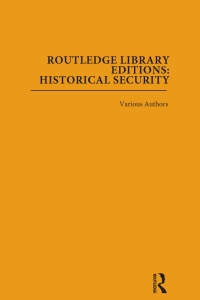 Cover image: Routledge Library Editions: Historical Security 1st edition 9780367619633