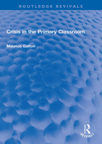 Imagen de portada: Crisis in the Primary Classroom 1st edition 9781032171043