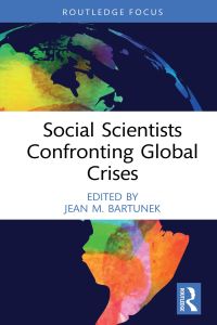 Cover image: Social Scientists Confronting Global Crises 1st edition 9780367624255