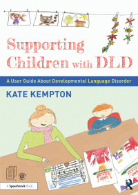 Cover image: Supporting Children with DLD 1st edition 9781032171388