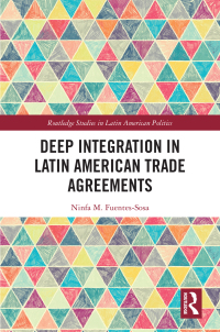 Omslagafbeelding: Deep Integration in Latin American Trade Agreements 1st edition 9781032182162
