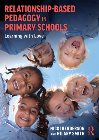 表紙画像: Relationship-Based Pedagogy in Primary Schools 1st edition 9780367637477